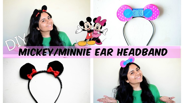 How To: Make Your Own Mickey.Minnie Ears Headband In 2 Different Ways