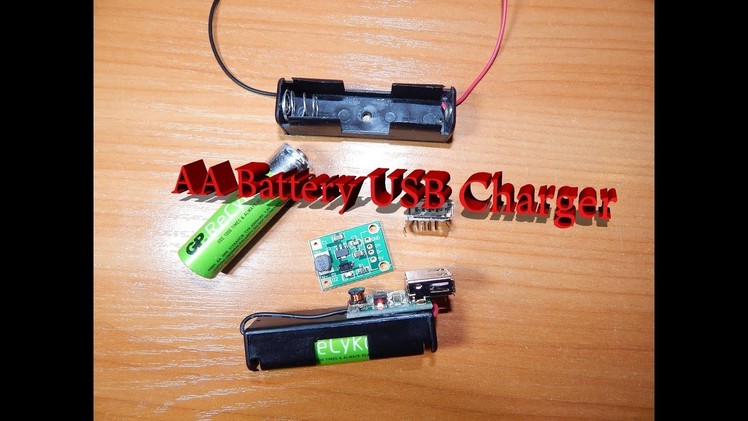 AA Battery USB Charger (DIY)