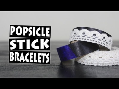 DIY Amazing Popsicle Stick Bracelets