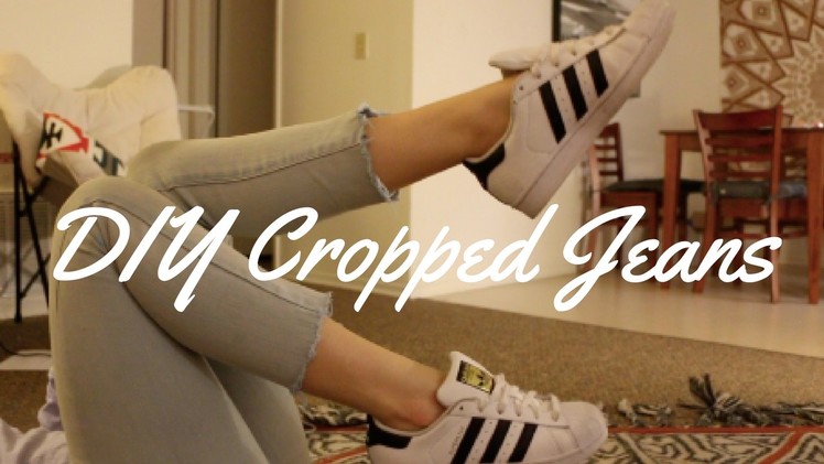 DIY Cropped Jeans