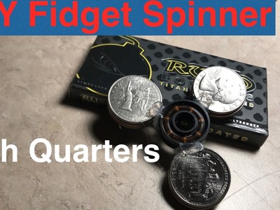 DIY Fidget Spinner with Quarters. Fidget Toys