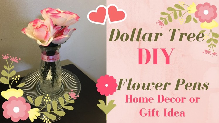 Dollar Tree DIY| Flower Pens| Home Decor|Gift Idea|2017|CruzzinWithCrystal