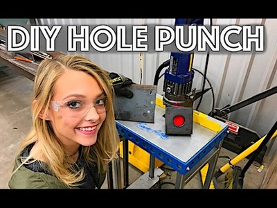 Hottest Girl on Youtube -  DIY Metal Hole Punch - Punching (Drilling) Holes in Thick Steel