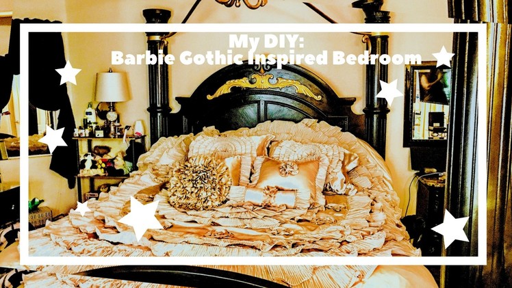 My DIY: Barbie Gothic Inspired Bedroom