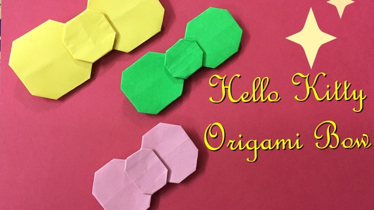 Hello Kitty Origami Bow Tutorial - Easy Craft