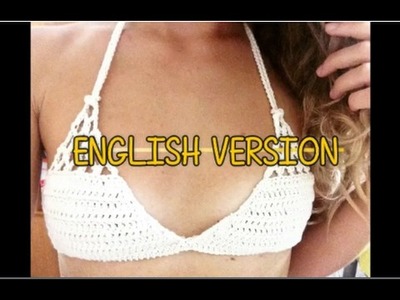 How to crochet a bikini top - ENGLISH version
