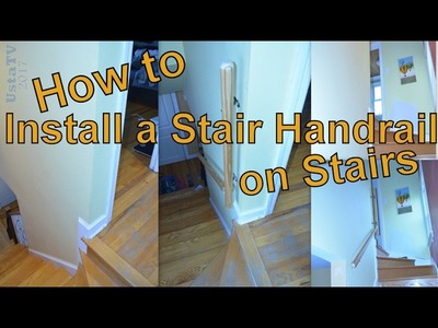 How to Install a Stair Handrail on Stairs.  UstaTV  Best DIY Projects