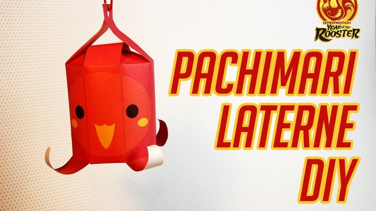 Overwatch - Pachimari Laterne | DIY