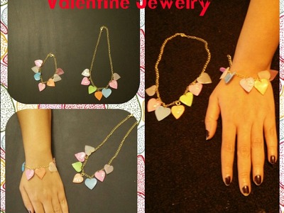 Valentine jewelry.Necklace & Bracelet.Hot glue gun Craft