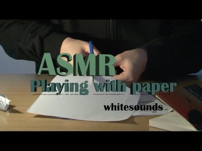 ASMR Playing with paper - Cutting, ripping, folding. (No talking)