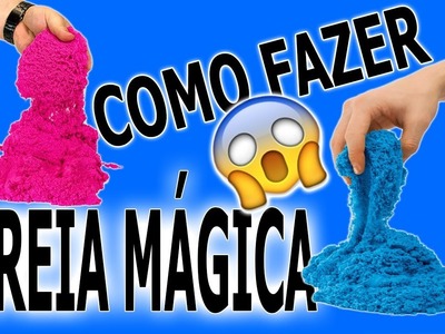 COMO FAZER AREIA MAGICA!! | DIY KINECT SAND