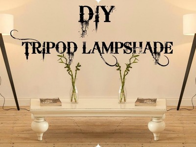 DIY CAMERA TRIPOD LAMP | CHEAP AND EASY DIY