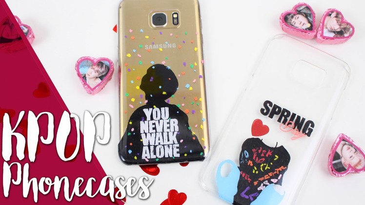 DIY KPOP: Customize your Phonecase |K-freakEnglish| BTS, 봄날, Spring day |You never walk alone|