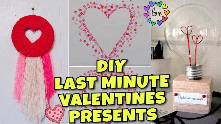 DIY LAST MINUTE VALENTINES GIFTS!!! | EASY & CUTE GIFTS FOR BOYFRIEND, GIRLFRIEND, FRIEND