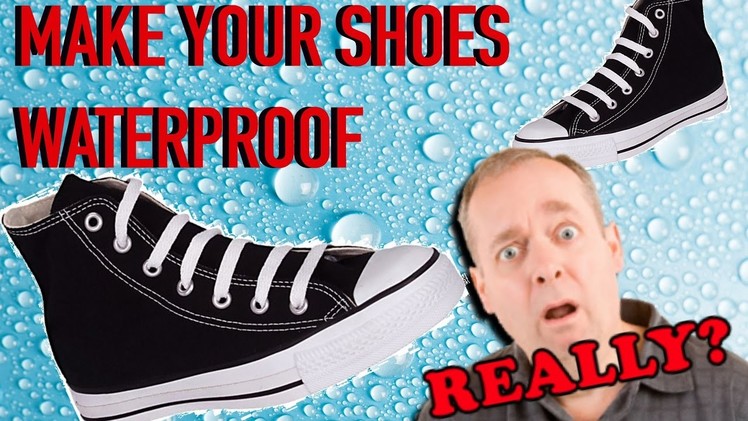 HOW TO MAKE YOUR SHOES WATERPROOF AT HOME  [DIY]  |SolutionsRoom|