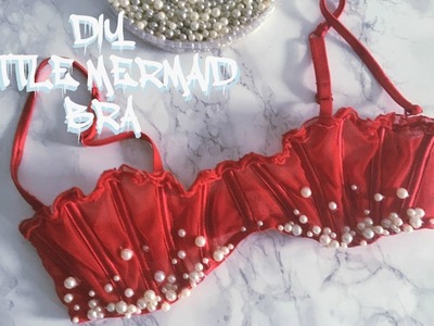 VALENTINES DAY DIY ???? Little Mermaid Pearl Bra