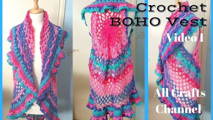 Crochet Boho Style Vest Mystery Crochet Along  Video 1