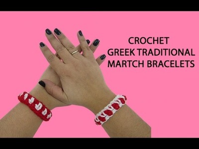 Crochet Greek Traditional March Bracelets Tutorial
