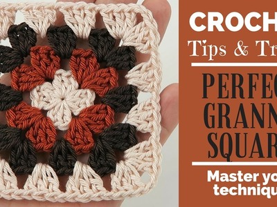 Crochet Quick tip #3: How to crochet a perfect granny square