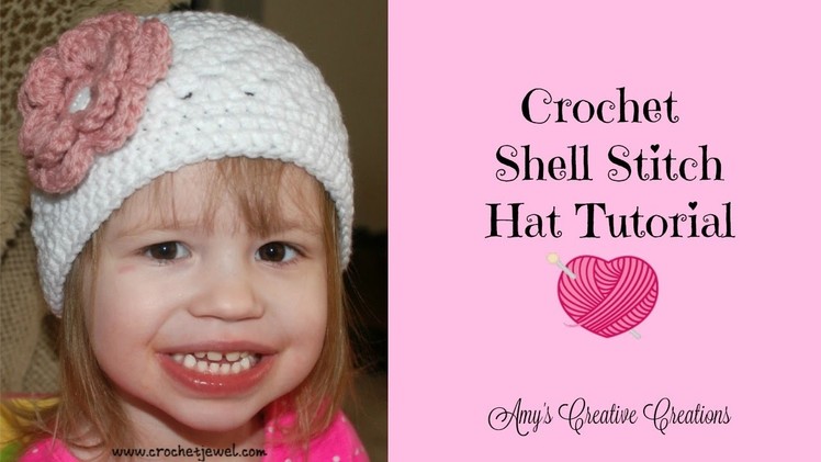 Crochet Shell Stitch Hat Tutorial