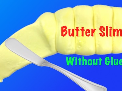 DIY Butter Slime With Dish Soap!! Easy No Glue Slime