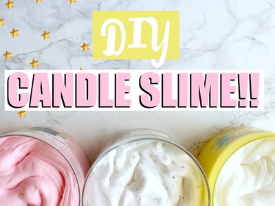 DIY CANDLE SLIME!! - Easy Fluffy Slime DIY ????