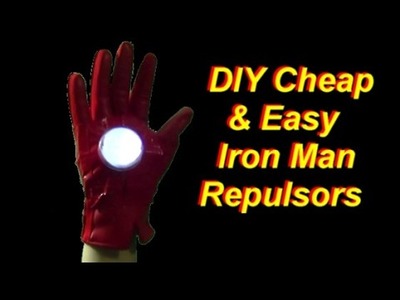DIY Cheap and Easy Iron Man Repulsor