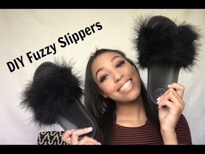 DIY fuzzy slippers !