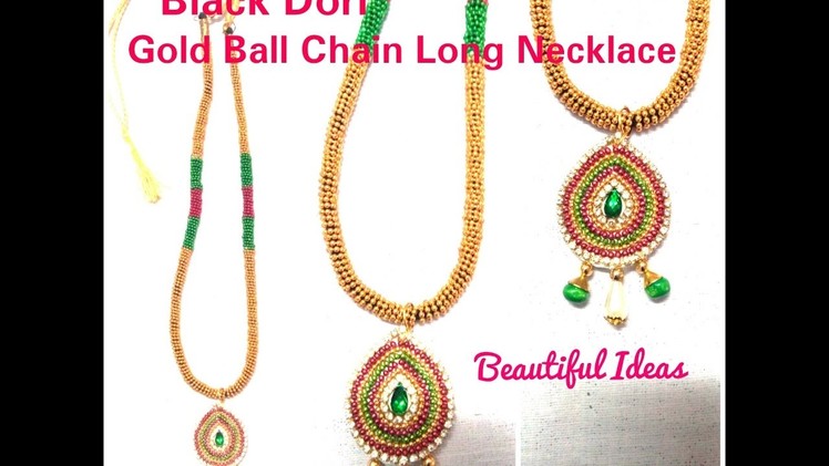 DIY. How to Make Black Dori Gold Ball Chain Necklace at Home. Tutorial