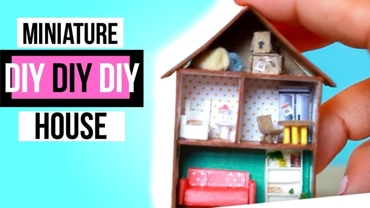 DIY Miniature House TUTORIAL