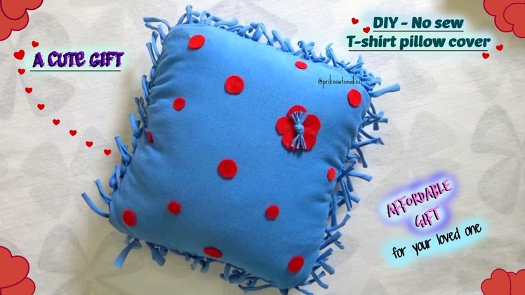 DIY no sew cushion cover |  T-shirt pillow cover | Affordable gift
