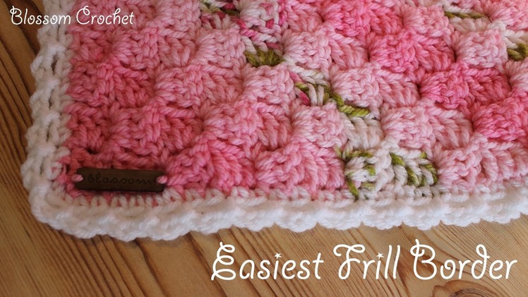 Easiest Crochet Border Ever! Simple Frills
