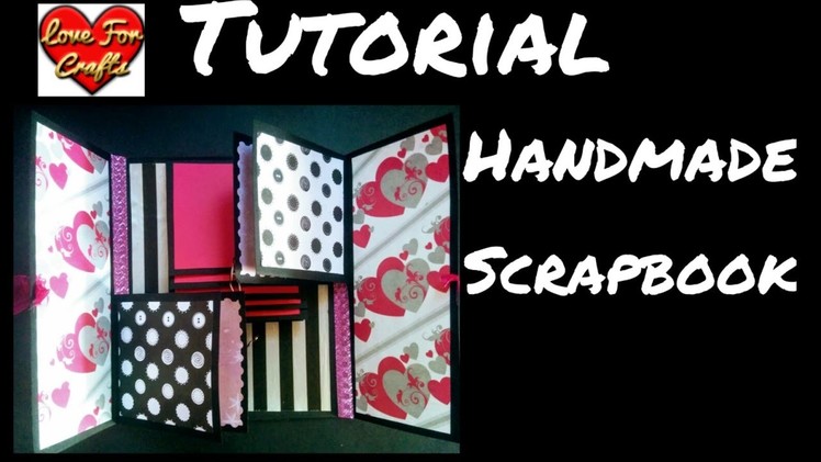 Handmade Scrapbook Tutorial | DIY Scrapbook