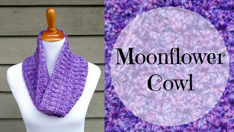 How to Crochet the Moonflower Cowl, Episode 384