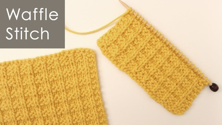 How to Knit the WAFFLE STITCH