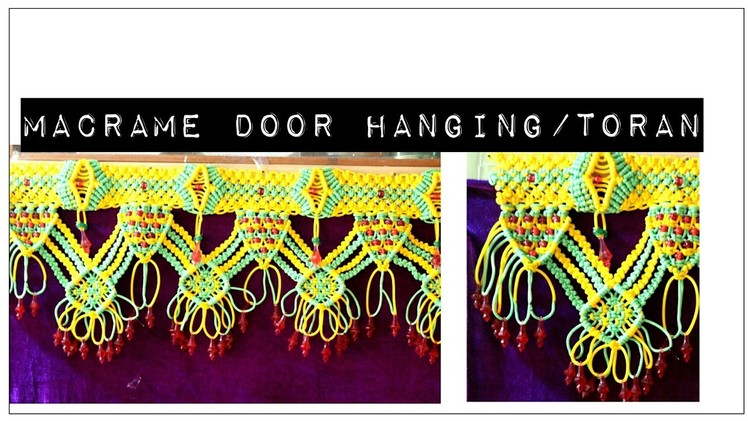 How to make Macrame Door Hanging.toran | full making video.