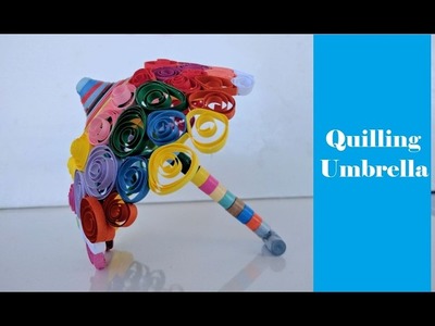 How to make Miniature Quilling Umbrella | Tutorial | DIY