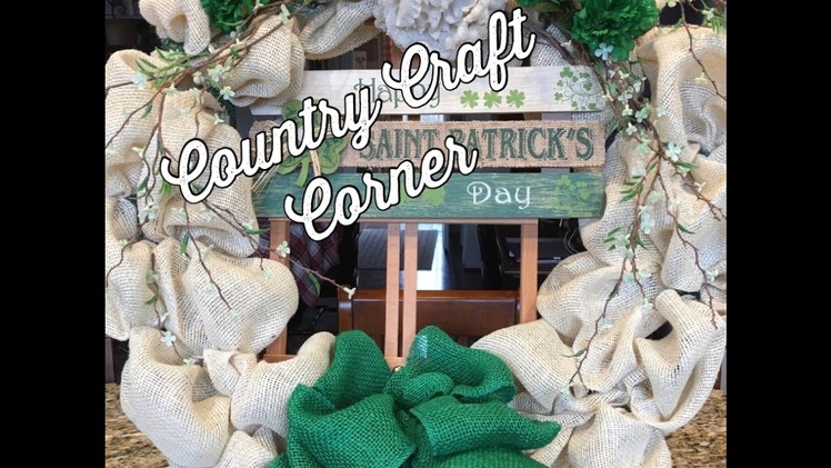 St  Patrick's Day Burlap Wreath Tutorial w.Craft Bow Tutorial Included