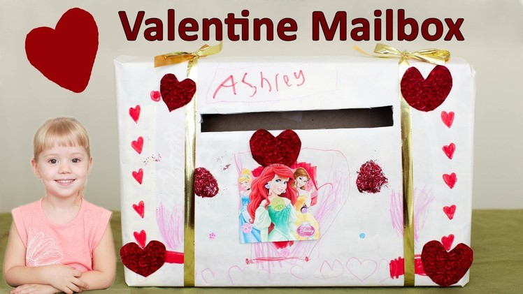 Valentines Day Mailbox for Kids! - Craft Time with Ashley