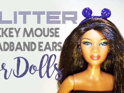 DIY Barbie Doll Stuff | How To Make Miniature Mickey Mouse Headband Ears