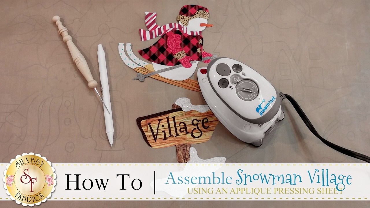 How to Assemble Snowman Village | with Jennifer & Casey of Shabby Fabrics