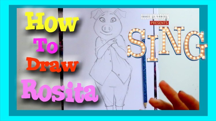 How to Draw ROSITA from Illumination's SING - @dramaticparrot