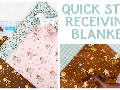 How to Make a Quick-Step Self Binding Receiving Blanket
