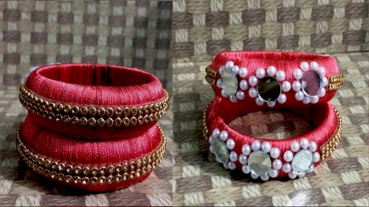 How to make a silk thread bangles | party wear bangles | home made bangles