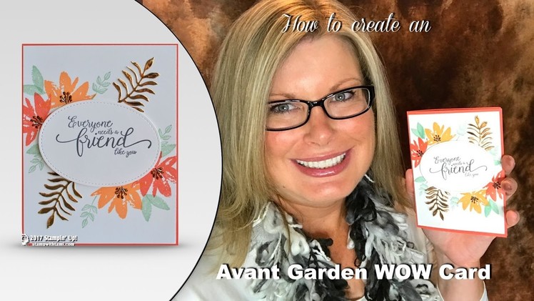 How to make an Avant Garden WOW card with Stampin Up Sale-a-bration