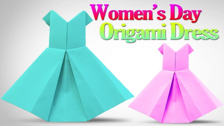 How to Make an Origami Dress Step by Step | Paper Dress For Women's Day | Origami VTL