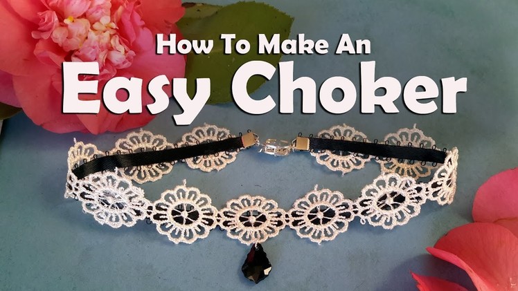 How To Make Jewelry: How To Make An Easy Choker