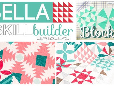 How to Make the Bella Skill Builder Quilt - Block 1a and 1b Kaleidoscope