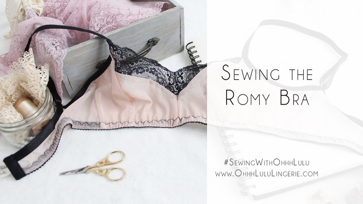 How to Sew the Romy Bra