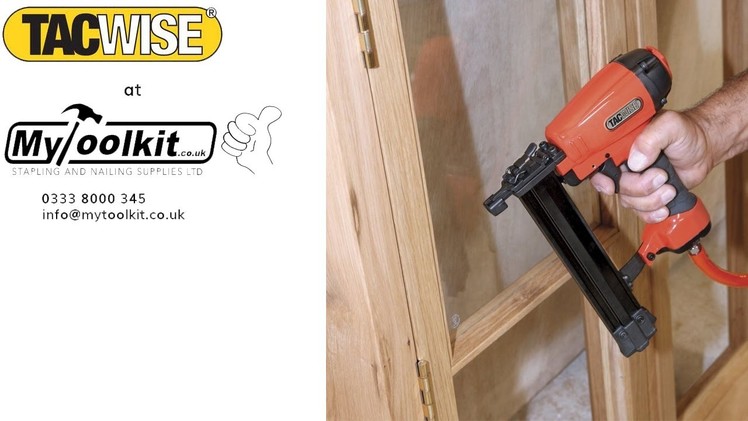 How to use the Tacwise C1832V 18G Nail Gun